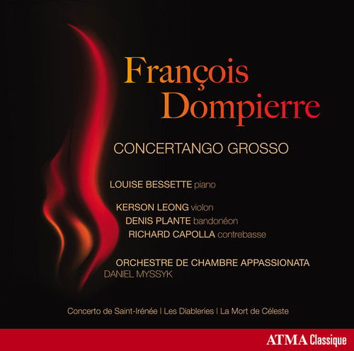 Bessette Dompierre: Concertango Grosso CD