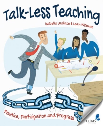 TalkLess Teaching Practice, Participation and Progress