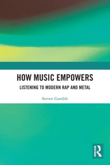 How Music Empowers Av Steven Gamble