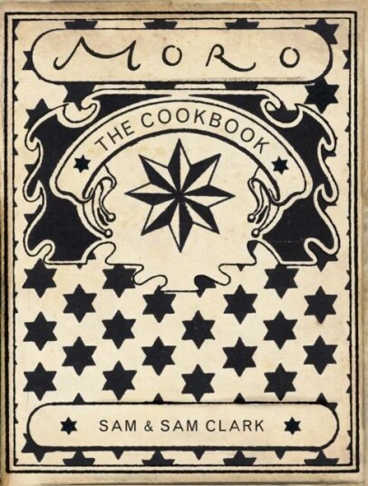 The Moro Cookbook Av Samantha Clark, Samuel Clark The Moro Cookbook Av Samantha Clark, Samuel Clark
