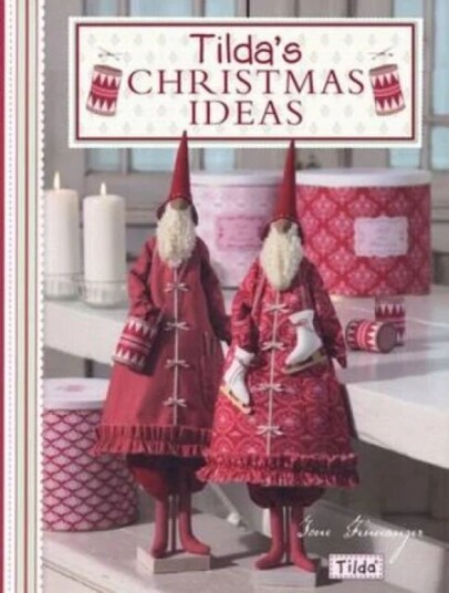 Tilda'S Christmas Ideas Av Tone Finnanger