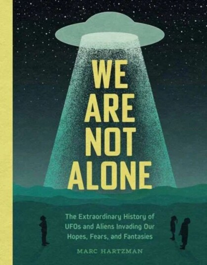 We Are Not Alone Av Marc Hartzman