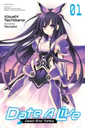 Date A Live, Vol. 1 (Light Novel) Av Koushi Tachibana