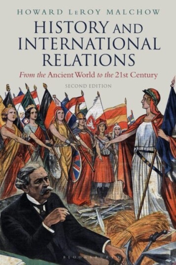 History And International Relations Av Howard Leroy (Tufts University Usa) Malchow