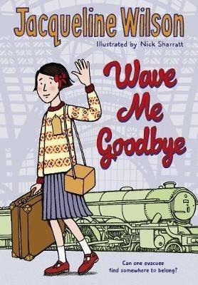 Wave Me Goodbye Av Jacqueline Wilson
