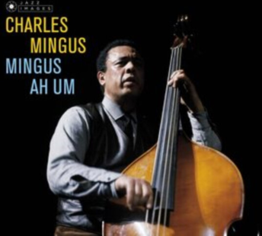 Charles Mingus Ah Hum CD Charles Mingus Ah Hum CD