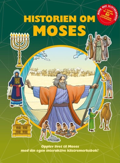 Historien om Moses Historien om Moses