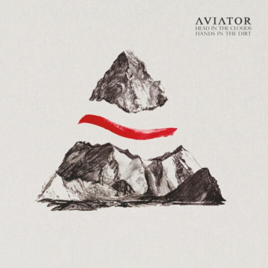 Aviator Head In The Clouds, Hands In The Dirt CD