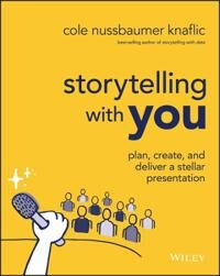 Storytelling With You Av Cole Nussbaumer Knaflic