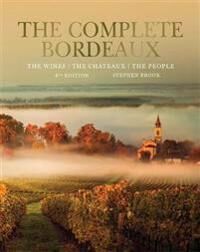 Complete Bordeaux: 4th Edition Av Stephen Brook