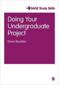 Doing Your Undergraduate Project Av Denis Reardon