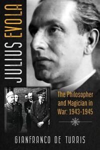 Julius Evola Av Gianfranco De Turris Julius Evola Av Gianfranco De Turris