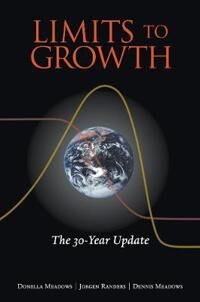 Limits To Growth Av Donella Meadows, Jorgen Randers, Dennis Meadows