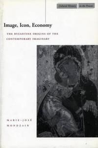 Mondzain Marie-José Image Icon Economy