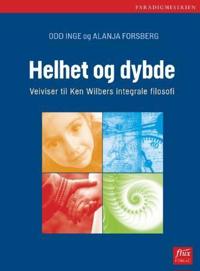 Forsberg, Odd Inge Helhet og dybde Forsberg, Odd Inge Helhet og dybde