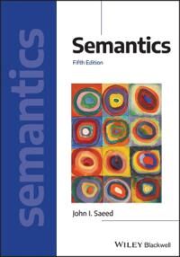 Semantics Av John I. (Trinity College Dublin) Saeed