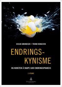 Endringskynisme Av Oscar Amundsen, Trond Øystein Kongsvik