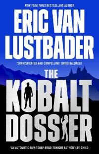 The Kobalt Dossier Av Eric Van Lustbader