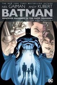 Batman: Whatever Happened To The Caped Crusader? Deluxe 2020 Edition Av Neil Gaiman