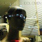 Glass Ghost Idol Omen Usa Vinyl