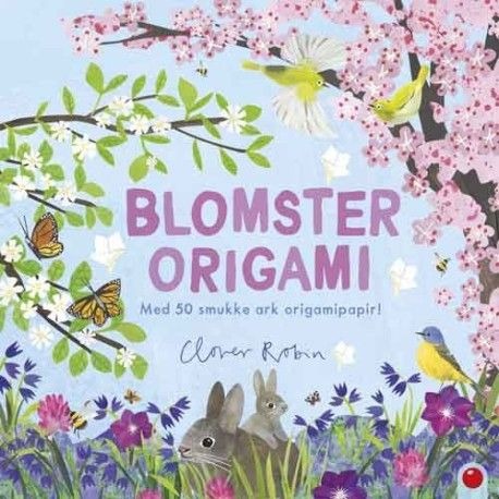 Blomster Origami | Clover Robin | Språk: Dansk