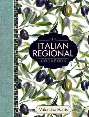 The Italian Regional Cookbook Av Valentina Harris