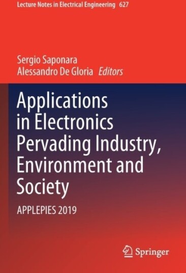 Applications in Electronics Pervading Industry Environment and Society