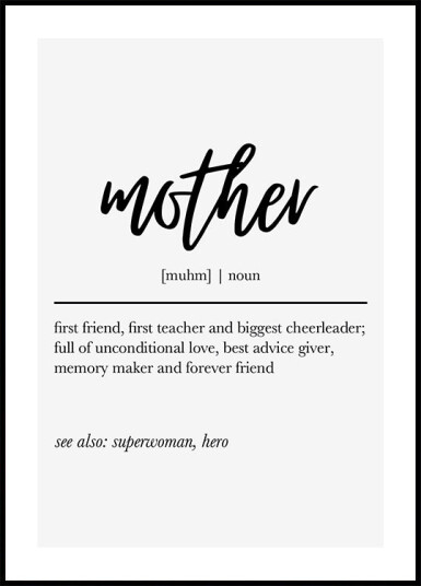 Mother Definition Print Plakat Plakat / 30x40cm Mother Definition Print Plakat Plakat / 30x40cm