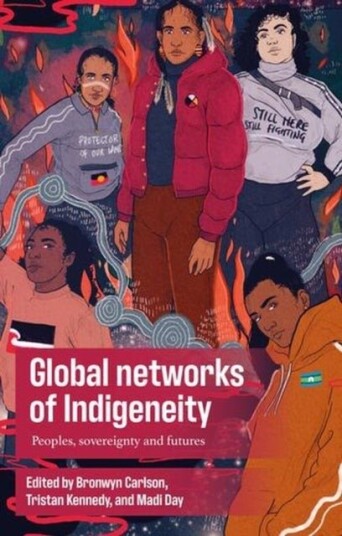 Global Networks of Indigeneity Global Networks of Indigeneity