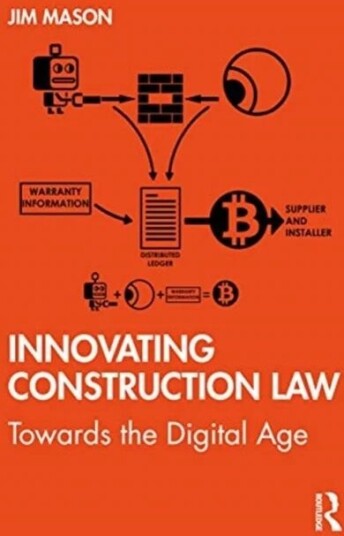 Innovating Construction Law Av Jim (University Of The West Of England Uk) Mason