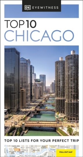 Chicago Top 10 Dk Eyewitness Av Eyewitness Guides