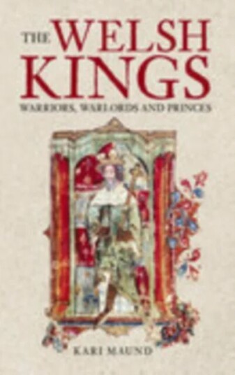 The Welsh Kings Av Kari Maund