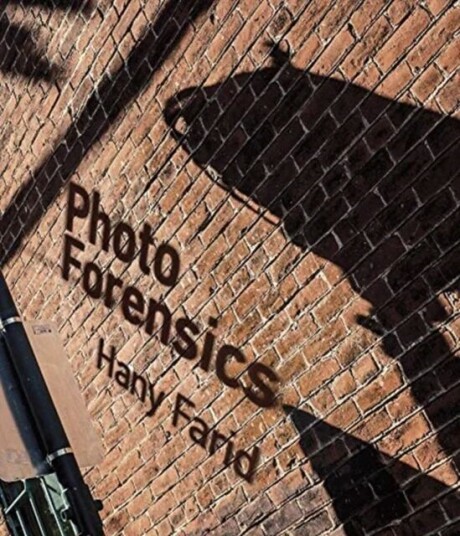 Photo Forensics Av Hany (Professor Of Computer Science University Of Califorinia Berkeley) Farid