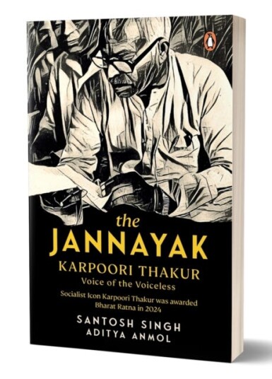 The Jannayak Karpoori Thakur Voice of the Voiceless The Jannayak Karpoori Thakur Voice of the Voiceless
