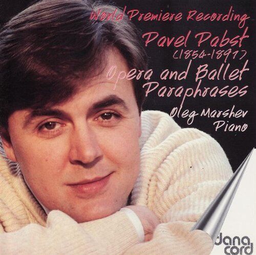MediaTronixs Pavel Pabst - Opera and Ballet Paraphrases CD (2006) Pre-Owned