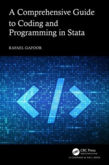 A Comprehensive Guide to Coding and Programming in Stata A Comprehensive Guide to Coding and Programming in Stata