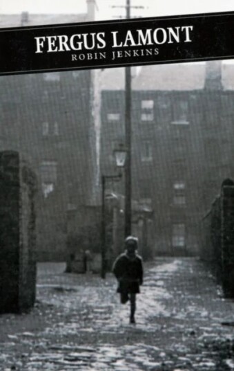 Fergus Lamont Av Robin Jenkins