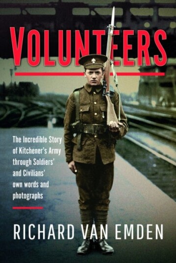 Volunteers Av Richard Van Emden