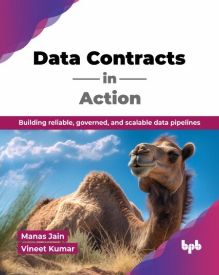 Data Contracts in Action  Building reliable, governed, and scalable data pipelines