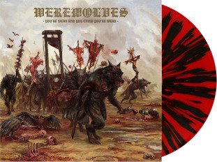 Werewolves Youre Weak And You Know Youre Weak Limited Edition Vinyl