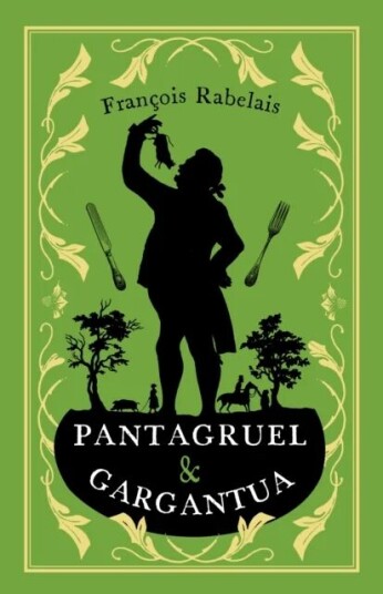 Pantagruel And Gargantua Av Francois Rabelais