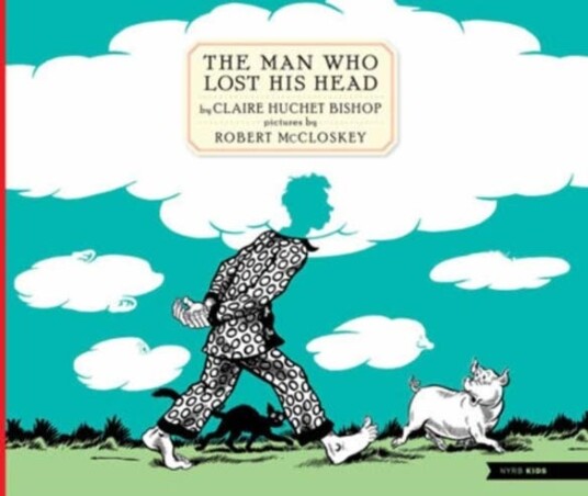The Man Who Lost His Head The Man Who Lost His Head