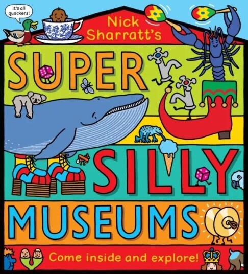Super Silly Museums Pb Av Nick Sharratt Super Silly Museums Pb Av Nick Sharratt
