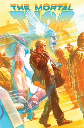 Mortal Thor Vol. 1: No Gods No Masters