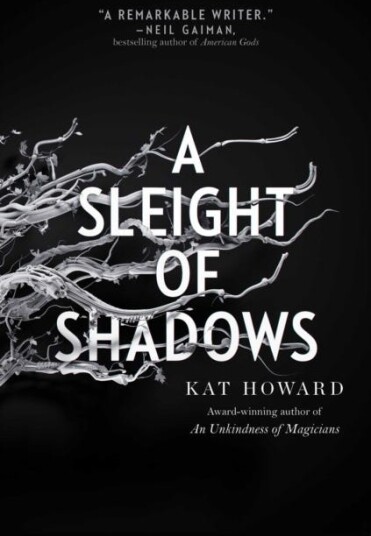 A Sleight Of Shadows Av Kat Howard