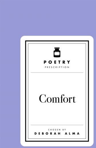 Poetry Prescription:  Comfort