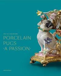 Dumortier Claire Porcelain Pugs: A Passion