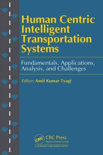 Human Centric Intelligent Transportation Systems