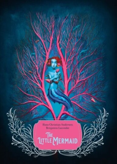 The Little Mermaid Av Hans Christian Andersen