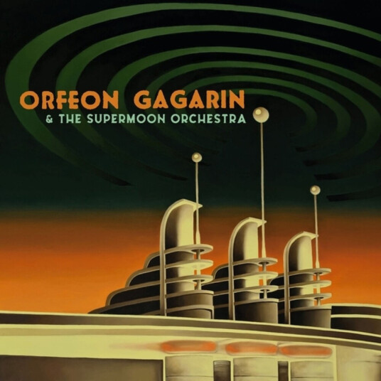 Orfeon Gagarin & The Supermoon Orchestra
